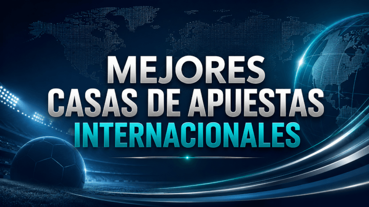 Casas de Apuestas Internacionales